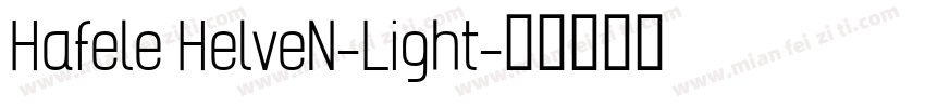 Hafele HelveN-Light字体转换
